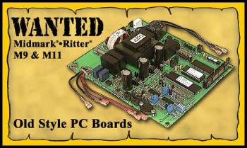 Wanted ... Midmark&bull;Ritter Old Style PC Boards.